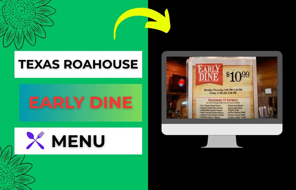 Texas Roadhouse early dine menu