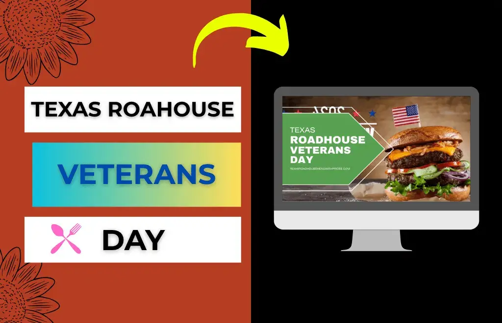 Texas Roadhouse veterans day guide