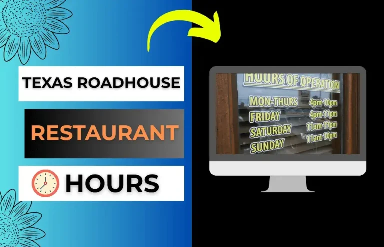 Texas Roadhouse hours